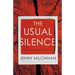The Usual Silence