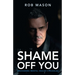 Shame Off You: Unshaming Mental Health Struggles