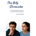 The Billy Chronicles: A whimsical tale of lovers who had to face life head on
