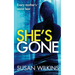 She's Gone: A gripping psychological thriller