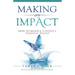 Making an Impact: How to Build a Powerful Personal Brand