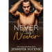 Never Say Never: An Enemies-to-Lovers Secret Identity New Adult Sports Romance