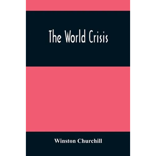 The World Crisis