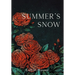 Summer's Snow