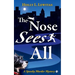 The Nose Sees All: A Spunky Murder Mystery