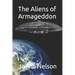 The Aliens of Armageddon