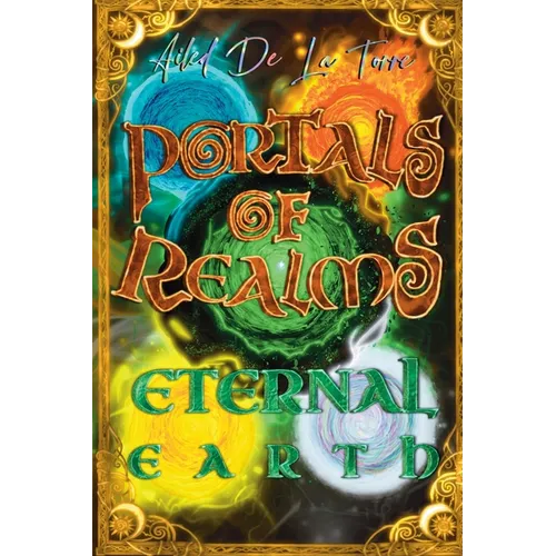 Portals Of Realms: Eternal Earth