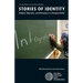 Stories of Identity: Religion, Migration, and Belonging in a Changing World