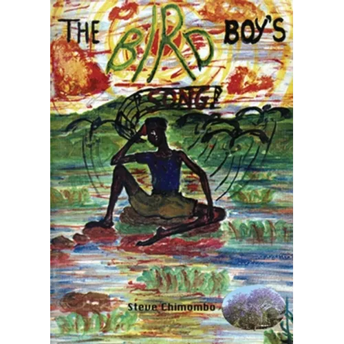 The Bird Boy's Song