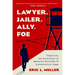 Lawyer, Jailer, Ally, Foe: Complicity and Conscience in America's World War II Concentration Camps