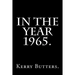 In the Year 1965.