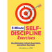 5-Minute Self-Discipline Exercises: Stay Motivated, Cultivate Good Habits, and Achieve Your Goals