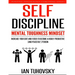 Self-Discipline: Mental Toughness Mindset: Increase Your Grit and Focus to Become a Highly Productive (and Peaceful!) Person