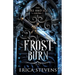Frost Burn (The Fire and Ice Series, Book 1)