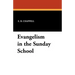 Evangelism in the Sunday School