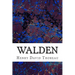 Walden: (Henry David Thoreau Classics Collection)