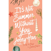 It's Not Summer Without You