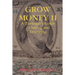 Grow Money II - A Teenager's Guide to Saving and Investing