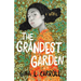 The Grandest Garden