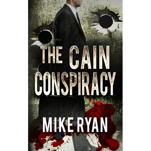 The Cain Conspiracy
