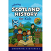 Unboring Scotland History for Kids: Funny, Fascinating Guide to Scotland's History, Castles, Clans, and Wild True Stories You Won't Believe Are Real