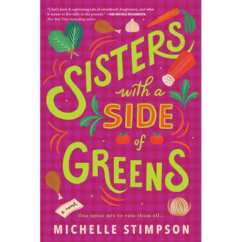 Sisters with a Side of Greens