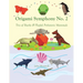 Origami Symphony No. 2: Trio of Sharks & Playful Prehistoric Mammals
