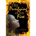 The Purifying of The Fire