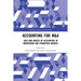Accounting for M&A: Uses and Abuses of Accounting in Monitoring and Promoting Merger