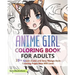 Anime Girl Coloring Book For Adults: 39+ Kawaii (Cute) and Sexy Manga-Style Coloring Pages Men Will Love!