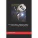 How I Teach Welding: Professional Advice on Implementing a Welding Program