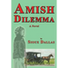 Amish Dilemma