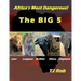 Africa's Most Dangerous - The Big 5: (Age 5 - 8)
