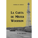 Memorias de Eriberto: La Carta de Mister Woodson