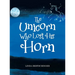 The Unicorn Who Lost His Horn