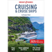 Insight Guides Cruising & Cruise Ships 2025: Cruise Guide with eBook