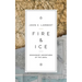 Fire & Ice: Missionary Adventures of the 1800s