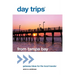 Day Trips(R) from Tampa Bay: Getaway Ideas For The Local Traveler