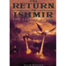 The Return To Ishmir The Legend Begins