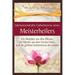 Jahrtausendealte Geheimnisse eines Meisterheilers: Ein Skeptiker aus dem Westen, ein Meister aus dem Fernen Osten, und die größten Geheimnisse des Leb
