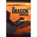 The Dragon Whistler (Secrets of the Soul Treasures)