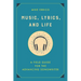 Music, Lyrics, and Life: A Field Guide for the Advancing Songwriter
