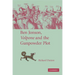 Ben Jonson, Volpone and the Gunpowder Plot