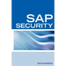 SAP Security Interview Questions, Answers, and Explanations: SAP Security Interview Questions