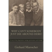 Why Can't Somebody Just Die Around Here?: A story of war, deprivation, courage, perseverance, and triumph