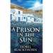 A Prison In The Sun