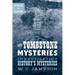 Cold Case: The Tombstone Mysteries: Investigating History's Mysteries