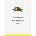 Exit Opera: Poems