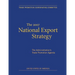 The 2007 National Export Strategy: The Administration's Trade Promotion Agenda