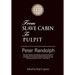 From Slave Cabin to Pulpit